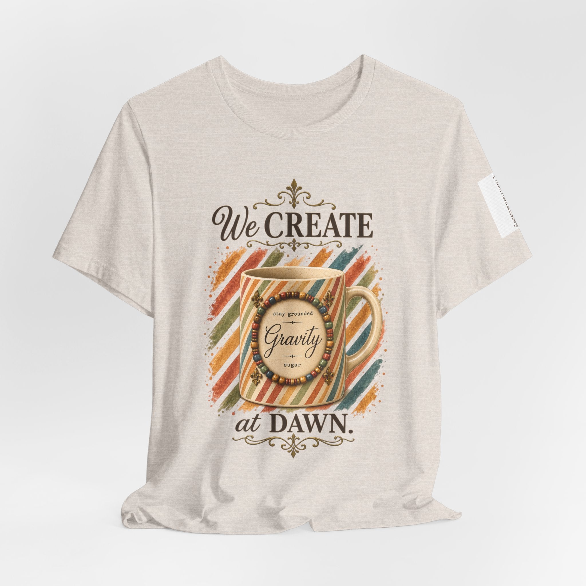 Front Porch Sessions: Gravity “We Create at Dawn” Unisex T-Shirt