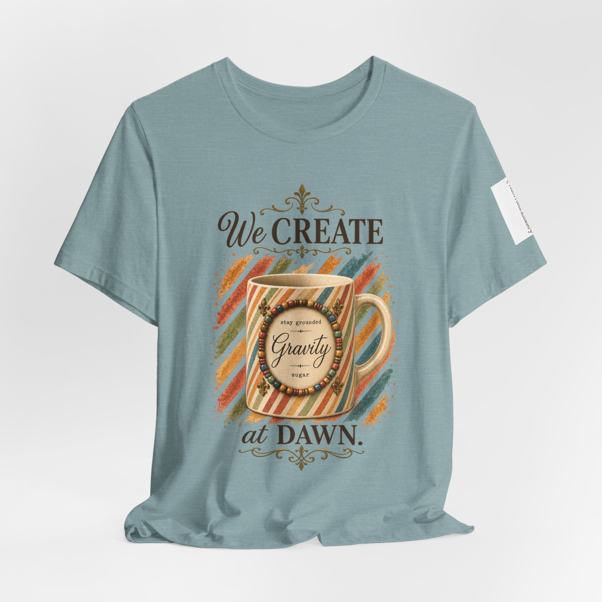 Front Porch Sessions: Gravity “We Create at Dawn” Unisex T-Shirt