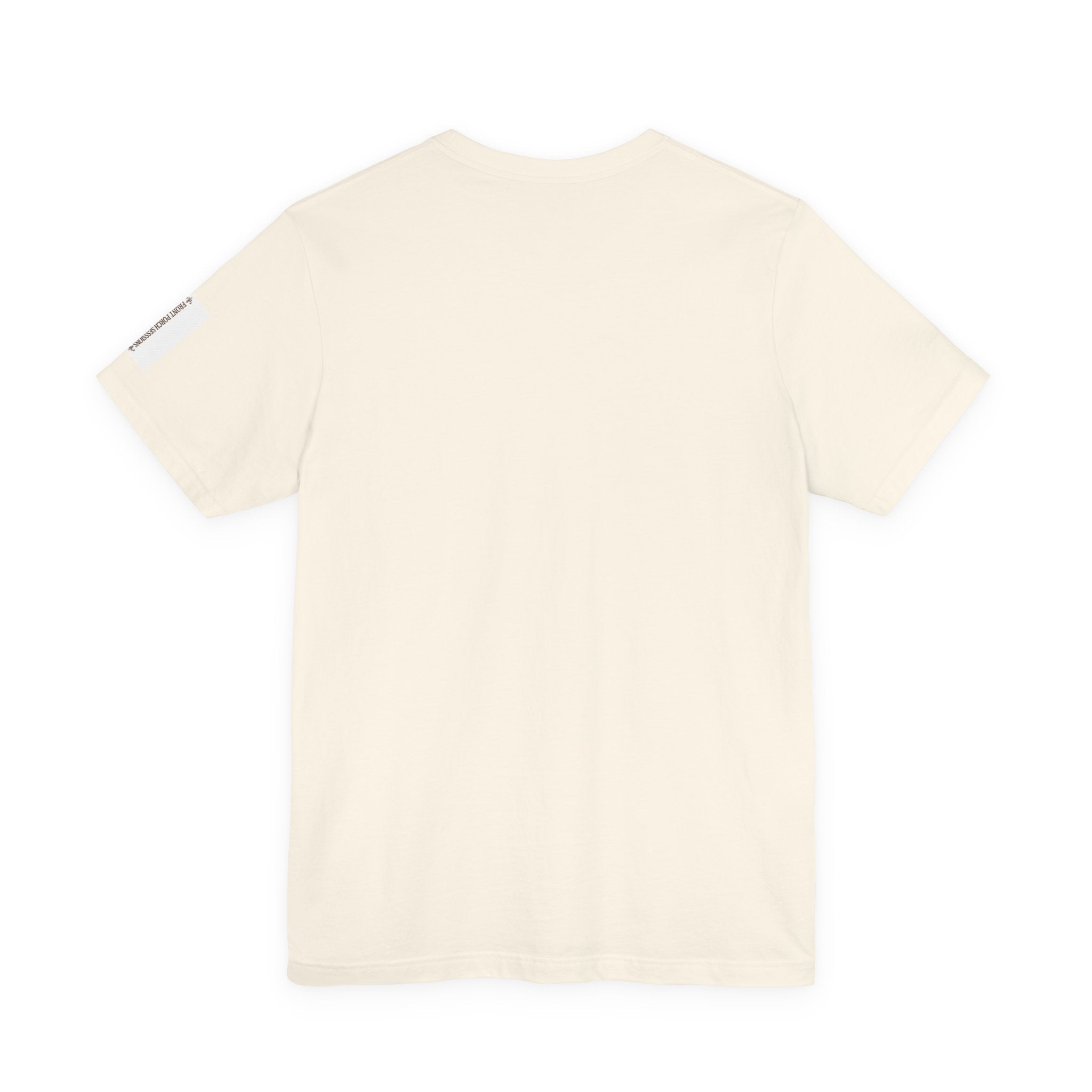 Front Porch Sessions: Life “We Garden at Dawn” Unisex T-Shirt