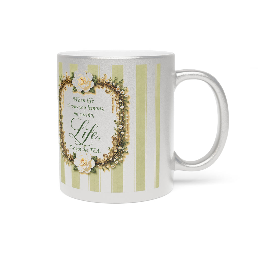 Life “When LIFE Throws You Lemons, Mi Cariño, I've Got The TEA” Jeweled Garden Metallic Mug